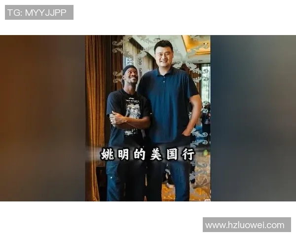 姚明携手NBALive打造篮球盛宴引领年轻人热爱运动新风潮