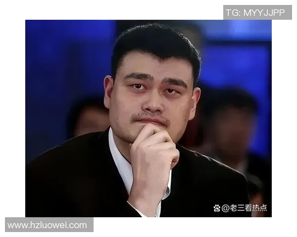 姚明的血统背景揭秘及其对篮球事业的影响分析