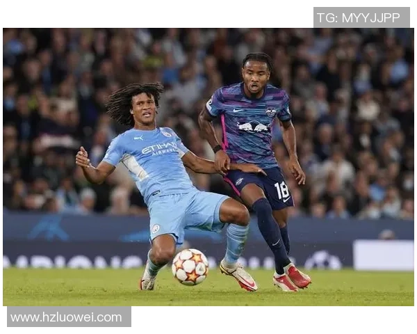 曼城狂胜莱比锡六比二乌龙球成比赛转折点战术分析 曼城狂胜莱比锡六比二乌龙球成比赛转折点战术分析