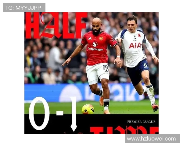 英超激战曼联与热刺战成平局双雄对决十大精彩进球回顾