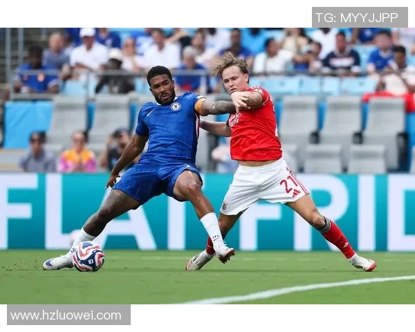 切尔西在世界杯中以3-0战胜本菲卡帽子戏法引发全场狂欢战术分析揭秘